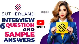 6 самых популярных вопросов для собеседования в Sutherland Global с примерами ответов