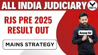 RJS PRE 2025 RESULT OUT  | Mains Strategy | Anoop Upadhyay | Target20
