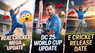 Real Cricket Mega Update 2026 | DC 25 World Cup Update | E Cricket Release Date News