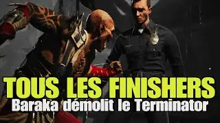 MK1 : Baraka vs Terminator &ndash; Tous les Finishers (Fatalit&eacute;s, Fatal Blow, Animalit&eacute;)