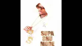 Shu - Supa Shu Mode