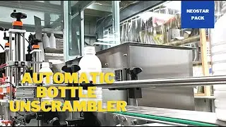 High-speed Bottle Unscrambler|Fully Automatic|Neostarpack
