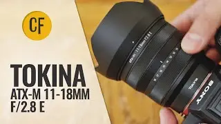 Обзор объектива Tokina ATX-M 11-18mm f/2.8 E с примерами