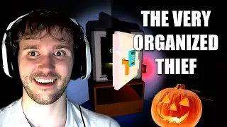 The Very Organized Thief | Halloween Edition!