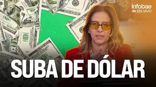 SUBE EL D&Oacute;LAR &iquest;A QU&Eacute; SE DEBE?