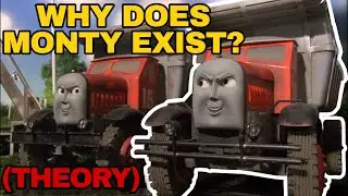 Why Does Monty Exist? | Thomas & Friends Jack and The pack Theory / Discussion