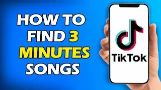 How To Find 3 Minutes Songs On Tiktok (EASY TUTORIAL)