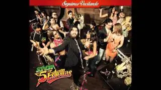 Sonora 5 Estrellas - Seguimos Vacilando (disco completo)