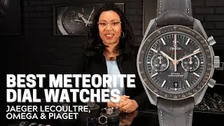3 Best Meteorite Dial Watches - Jaeger LeCoultre, Omega & Piaget | SwissWatchExpo