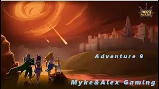 Hero Wars  Adventure 9
