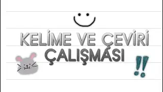 #YDT #YDS Kelime ve Çeviri Çalışması