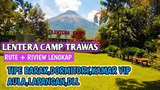 Lentera Camp Trawas // Rute + Riview Lengkap