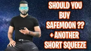 SHOULD YOU BUY SAFEMOON?+ ANOTHER SHORT SQUEEZE PLAY HURRY!!