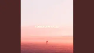 Somebody Calls