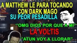A MATHEW LE PARA TOCANDO DARK MAGO SU PEOR PESADILLA EN SUS RANKEDS | LA VOLTIS | ATUN QUIERO LLORAR