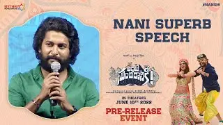 Nani Superb Speech | Ante Sundaraniki Pre Release Event | Nazriya Fahadh | Vivek Sagar