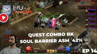 Epis&oacute;dio 14 - Quest 220 Combo BK e 42% Soul Barrier no ASM - 100% F2P Mu Online