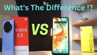 Poco C61 Vs Redmi A3: What's The Difference !?