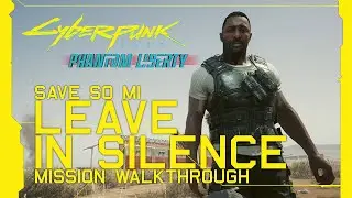 Cyberpunk 2077: Phantom Liberty - Somewhat Damaged (Save So Mi) Mission Walkthrough [Update 2.0]