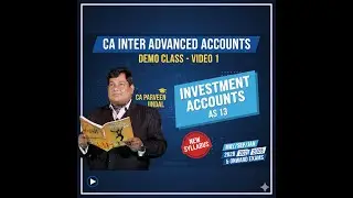 CA Inter Advanced Accounts Demo Class 1 May/Sept/Jan 2026 2027 2028 & onwards by CA Parveen Jindal