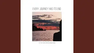 Every Journey Has Its End