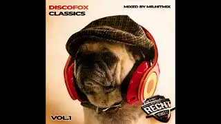 Mr: Hitmix -  Der Discofox Classics Megamix  ( Version 2022 )