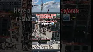 Fort Lauderdale&rsquo;s Biggest New Construction Projects 2025!