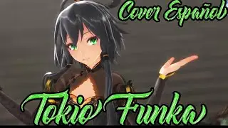 💎Tokio Funka- Cover Español (MMD) (Especial Animacion)
