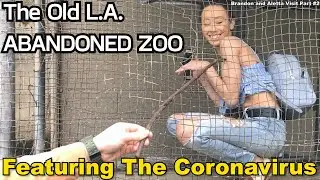 Exploring The Old Abandoned Los Angeles Zoo