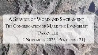 Sunday Worship at MtE 2 November 2025