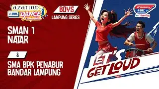 DBL DANCE | SMAN 1 NATAR VS SMA BPK PENABUR BANDAR LAMPUNG