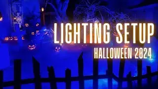 Lighting Setup Halloween 2024
