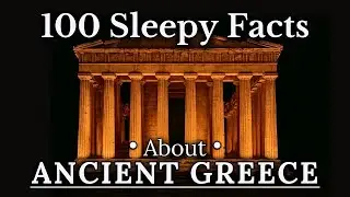 The Most Relaxing Facts About Ancient Greece to Fall Asleep To
