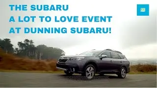 The Subaru 'A Lot to Love' Event at Dunning Subaru! 💙 🚙