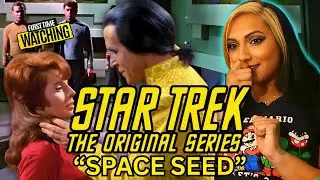 STAR TREK The Original Series 1x22 SPACE SEED ( We Meet KHAN ! ) REACTION | First Time Watching TOS
