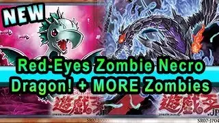 NEW Synchro Red-Eyes Zombie Necro Dragon! + More Zombie Support from the New Structure Deck!