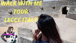 WALK WITH ME TOUR, LECCE ITALY. DAILY VLOG 29 #LifeinADaily