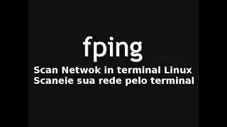 FPING scaneie sua Rede pelo Terminal - FPING Scan Network in Terminal