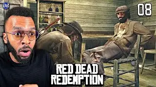 On SHAKY'S GROUND?!? ~ Red Dead Redemption First Time Playthrough ~ PT. 8