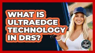 What Is UltraEdge Technology in DRS?