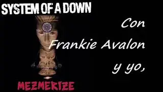 System Of A Down - Old School Hollywood (Subtitulada)