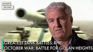 Greatest Tank Battles: The October War: Battle for Golan Heights