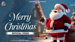 Merry Christmas (Official Video) | Jasmeet Singh | Cartoons Pixil Digi Group | Latest English Songs