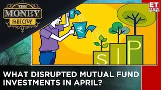 April 2025: Record Month For SIP Flows; Strategies To Sustain Market Volatility | The Money Show