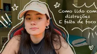 3 Dicas para Superar a Falta de FOCO e Aumentar a PRODUTIVIDADE