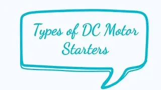 #Types of DC Motor Starters #2 #electrical