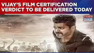 Madras High Court Verdict Expected Today On Thalapathy Vijay&rsquo;s Film Jana Nayagan Certification