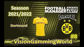 #LIVE VISION - FM2019 - #8🎮Dortmund - Seasson 2021/2022 - December 2021