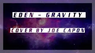 EDEN-GRAVITY COVER