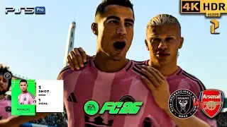 FC 26 | PS5 | 4K HDR &mdash; Inter Miami (Ronaldo, Messi, Mbapp&eacute;, Haaland) vs Arsenal ⚽🔥 #fc26 #ps5 #4k